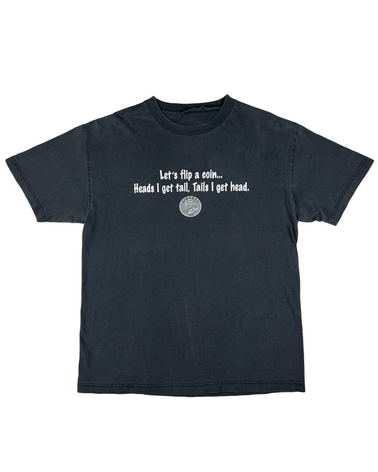 Dirty Coin Toss T-Shirt